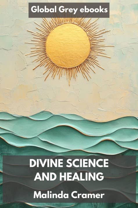 cover page for the Global Grey edition of Divine Science and Healing by Malinda Cramer