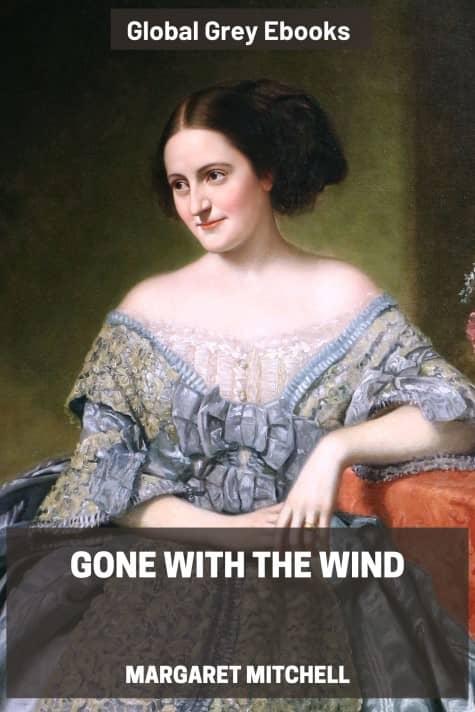 cover page for the Global Grey edition of Gone with the Wind by Margaret Mitchell