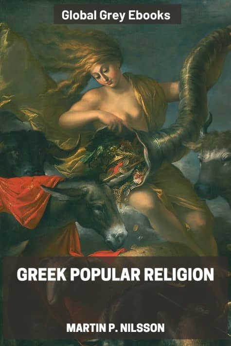 Greek Popular Religion, by Martin P. Nilsson - click to see full size image