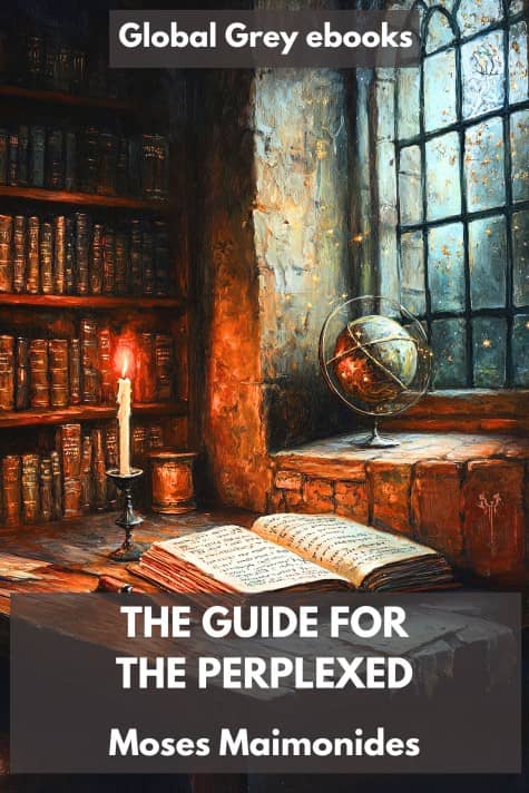 cover page for the Global Grey edition of The Guide for the Perplexed by Moses Maimonides