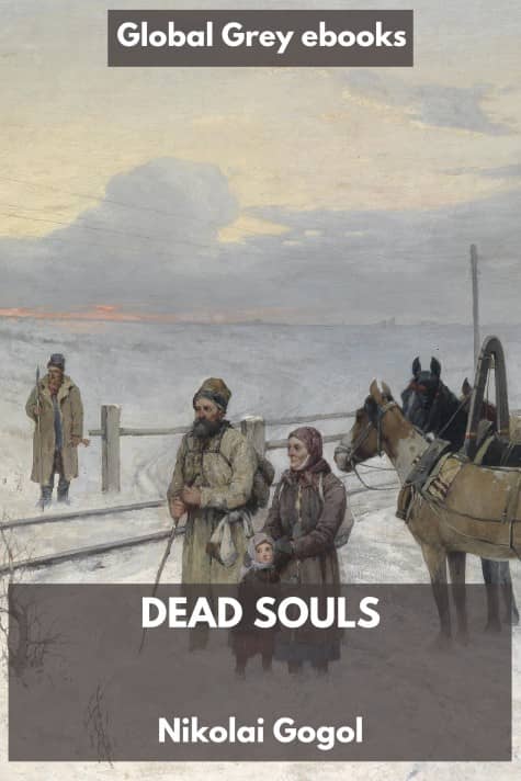 cover page for the Global Grey edition of Dead Souls by Nikolai Gogol
