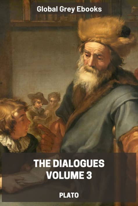 cover page for the Global Grey edition of The Dialogues, Volume 3 by Plato