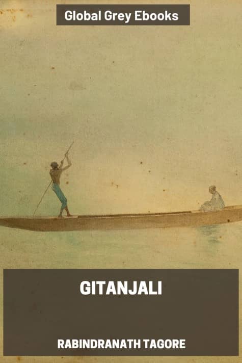 cover page for the Global Grey edition of Gitanjali by Rabindranath Tagore