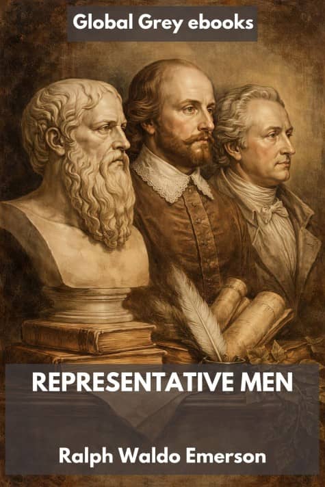 cover page for the Global Grey edition of Representative Men by Ralph Waldo Emerson