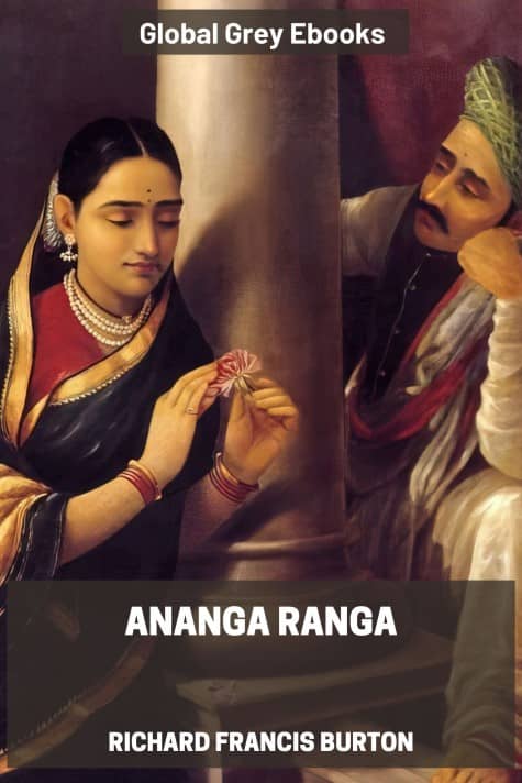 cover page for the Global Grey edition of Ananga Ranga by Richard Francis Burton