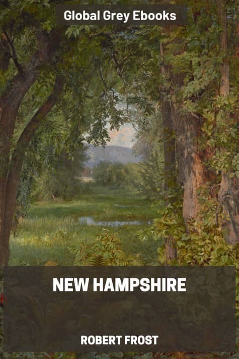 cover page for the Global Grey edition of New Hampshire by Robert Frost