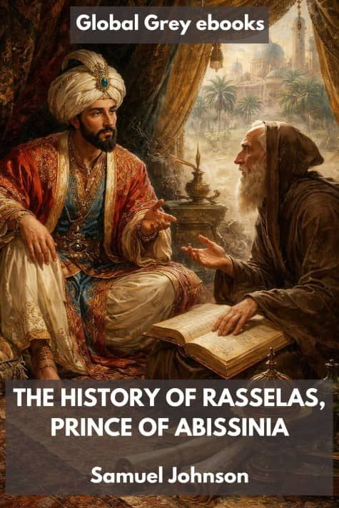cover page for the Global Grey edition of The History of Rasselas, Prince of Abissinia by Samuel Johnson