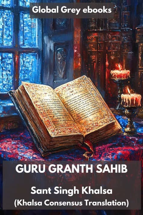 cover page for the Global Grey edition of Shri Guru Granth Sahib by Khalsa Consensus Translation