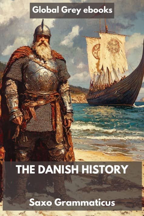 cover page for the Global Grey edition of The Danish History by Saxo Grammaticus