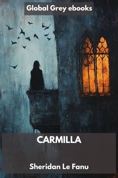 cover page for the Global Grey edition of Carmilla by Sheridan Le Fanu