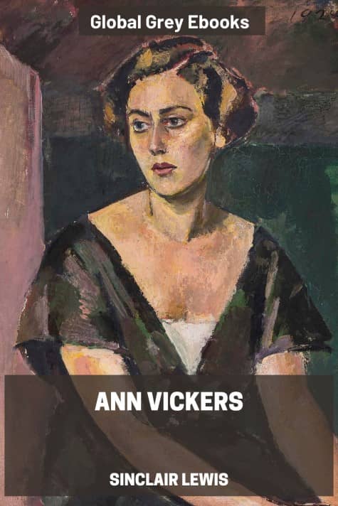 cover page for the Global Grey edition of Ann Vickers by Sinclair Lewis