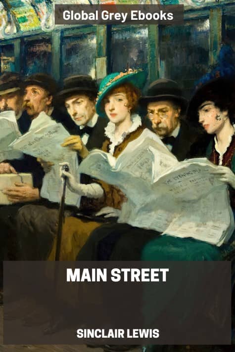 Main Street, by Sinclair Lewis - click to see full size image