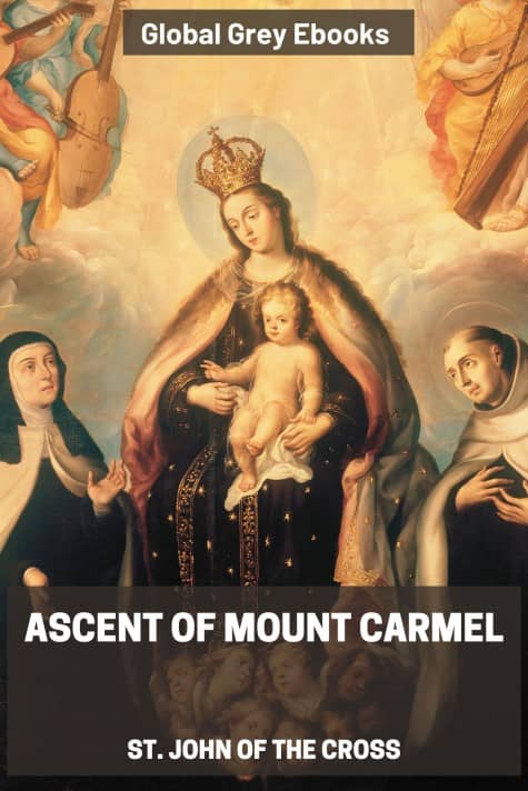 Ascent of Mount Carmel, by St. John of the Cross - click to see full size image
