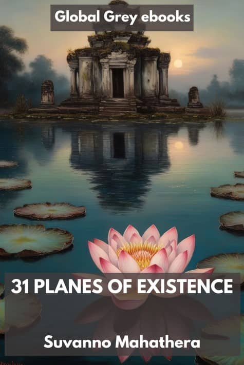 31 Planes of Existence, by Suvanno Mahathera - click to see full size image