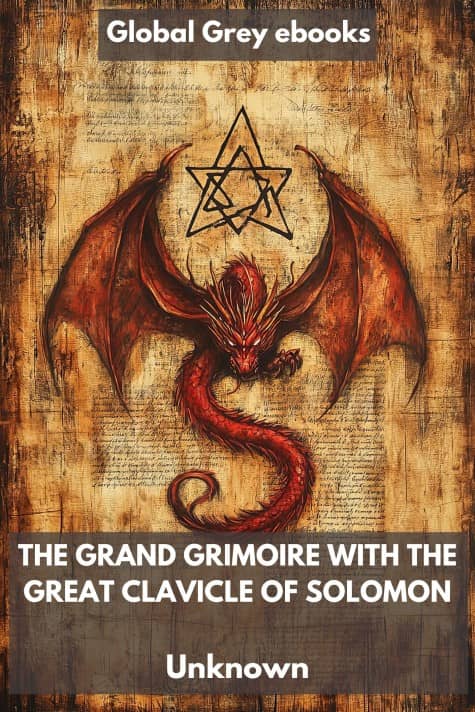 cover page for the Global Grey edition of The Grand Grimoire with the Great Clavicle of Solomon by Unknown
