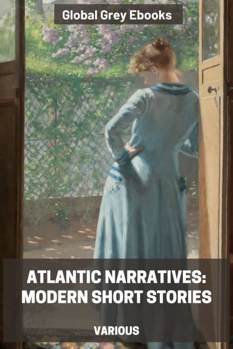 cover page for the Global Grey edition of Atlantic Narratives: Modern Short Stories by Various