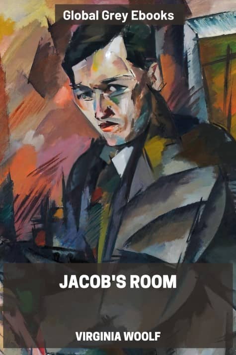 Jacob's Room, by Virginia Woolf - click to see full size image