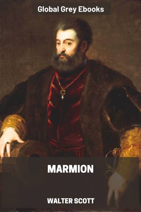 cover page for the Global Grey edition of Marmion by Walter Scott