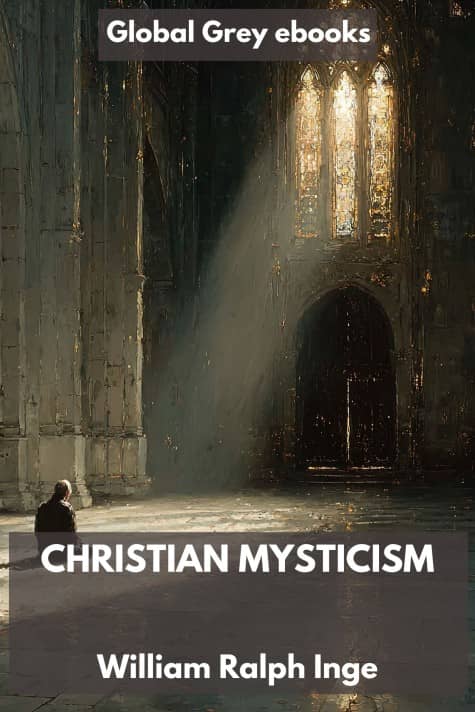 cover page for the Global Grey edition of Christian Mysticism by William Ralph Inge