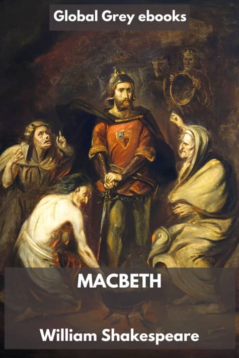 cover page for the Global Grey edition of Macbeth by William Shakespeare