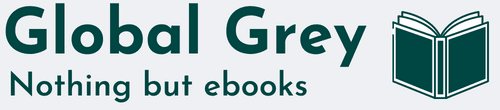 Global Grey - Download epubs, pdfs, kindle ebooks