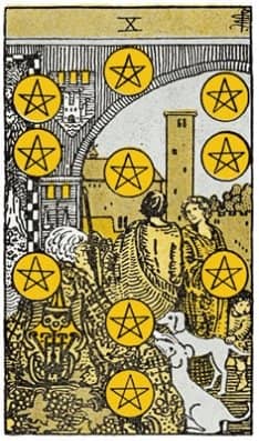 PENTACLES. TEN