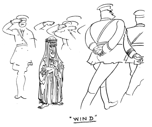 A caricature line drawing of a short barefoot white man in Arab robes and kaffiyeh standing in the midst of several English military men standing around him saluting as other large English officers march past.